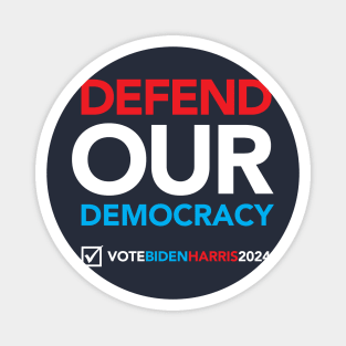 Defend Our Democracy Magnet